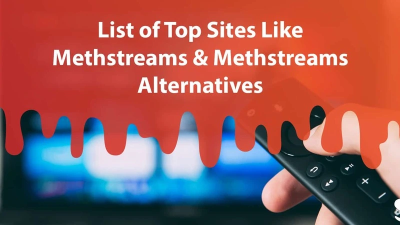 Unveiling Methstreams Alternative: A Game-Changer in the Streaming Industry